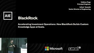 How BlackRock Builds Custom Knowledge Apps at Scale — Vaibhav Page & Infant Vasanth, BlackRock