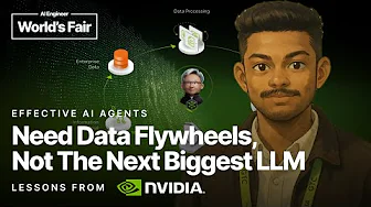 Effective AI Agents Need Data Flywheels, Not The Next Biggest LLM – Sylendran Arunagiri, NVIDIA
