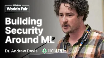 Building security around ML: Dr. Andrew Davis