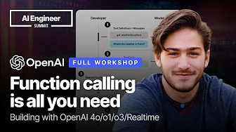 Function Calling is All You Need — Full Workshop, with Ilan Bigio of OpenAI