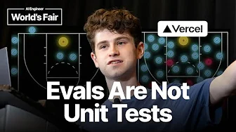 Evals Are Not Unit Tests — Ido Pesok, Vercel v0