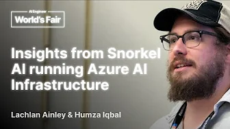 Insights from Snorkel AI running Azure AI Infrastructure: Humza Iqbal and Lachlan Ainley