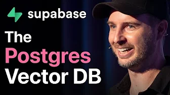 Supabase Vector: The Postgres Vector database: Paul Copplestone