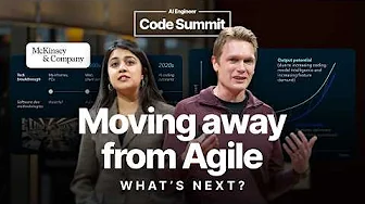 Moving away from Agile: What's Next – Martin Harrysson & Natasha Maniar, McKinsey & Company