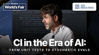 CI in the Era of AI: From Unit Tests to Stochastic Evals — Nathan Sobo, Zed