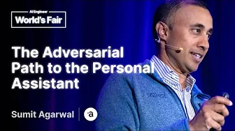 The Adversarial Path to the Personal Assistant: Sumit Agarwal