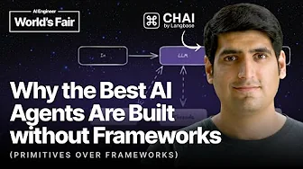 Why the Best AI Agents Are Built Without Frameworks (Primitives over Frameworks) — Ahmad Awais, CHAI