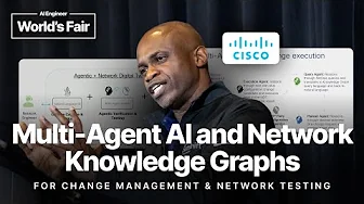 Multi Agent AI and Network Knowledge Graphs for Change — Ola Mabadeje, Cisco