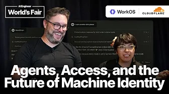 Agents, Access, and the Future of Machine Identity — Nick Nisi (WorkOS) + Lizzie Siegle (Cloudflare)