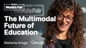 The Multimodal Future of Education: Stefania Druga