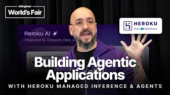 Building Agentic Applications w/ Heroku Managed Inference and Agents — Julián Duque & Anush Dsouza