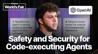 OpenAI on Securing Code-Executing AI Agents — Fouad Matin (Codex, Agent Robustness)