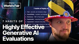 7 Habits of Highly Effective Generative AI Evaluations - Justin Muller