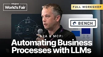 A2A & MCP Workshop: Automating Business Processes with LLMs — Damien Murphy, Bench