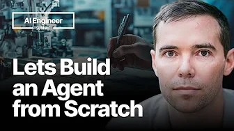 Lets Build An Agent from Scratch